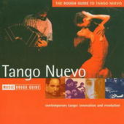 Diverse – Rough Guide To Tango Nuevo