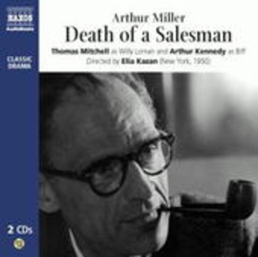 Thomas Mitchell/Arthur Kennedy – Death Of A Salesman