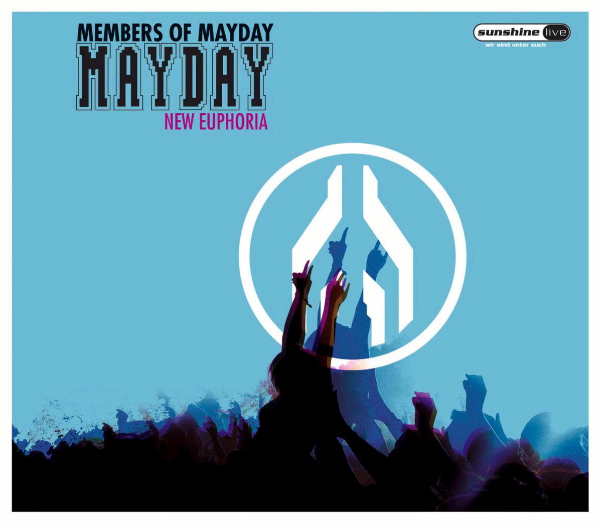 Members Of Mayday – New Euphoria