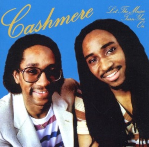 Cashmere – Let The Music Turn On