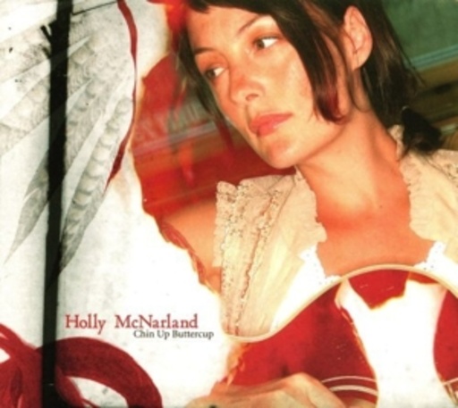 Holly McNarland – Chin Up Buttercup