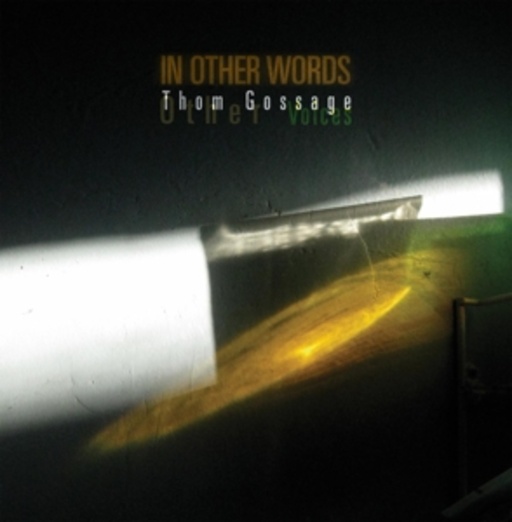 Thom Gossage/Steve Raegele/Miles Perkin – In Other Words