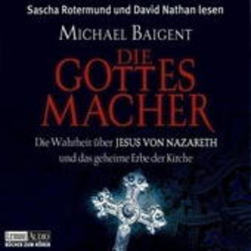 Sascha Rotermund/David Nathan – Die Gottesmacher