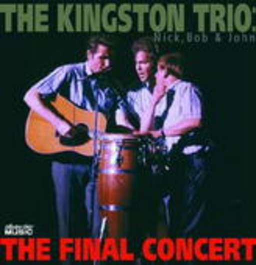 Kingston Trio – The Final Concert
