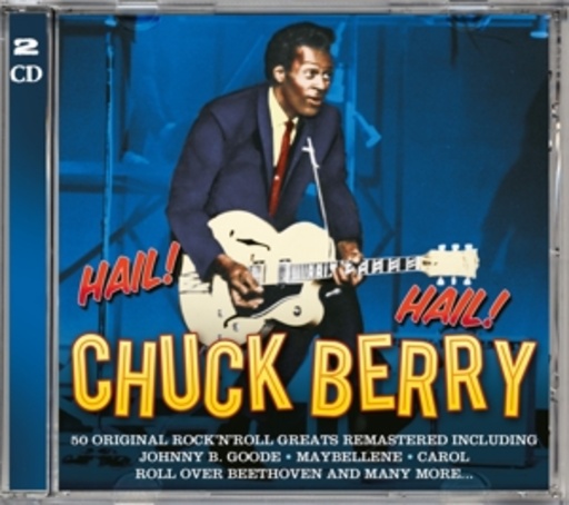 Chuck Berry – Hail! Hail!