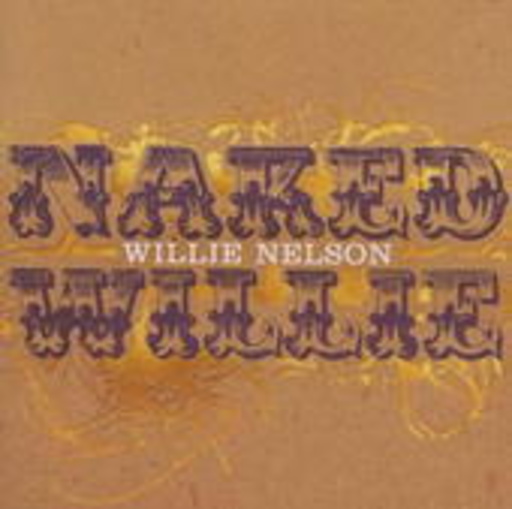 Willie Nelson – Naked Willie