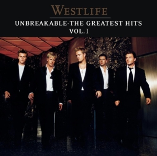 Westlife – Unbreakable Vol. 1 - The Greatest Hits