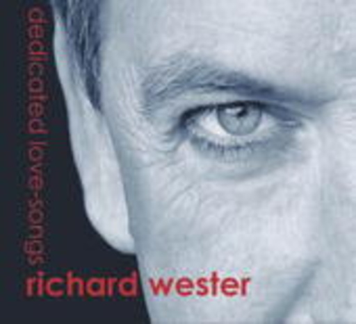 Richard Wester – Dedicated Love-Songs