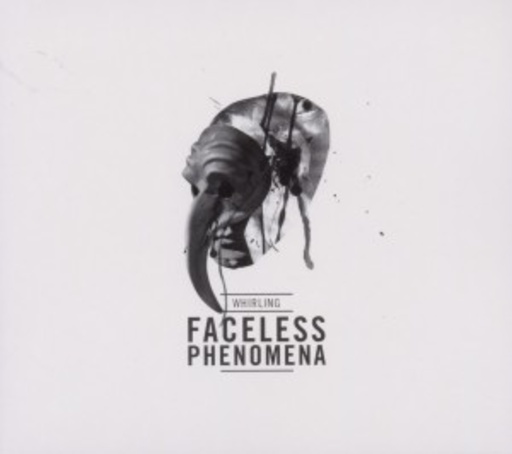 Whirling – Faceless Phenomena
