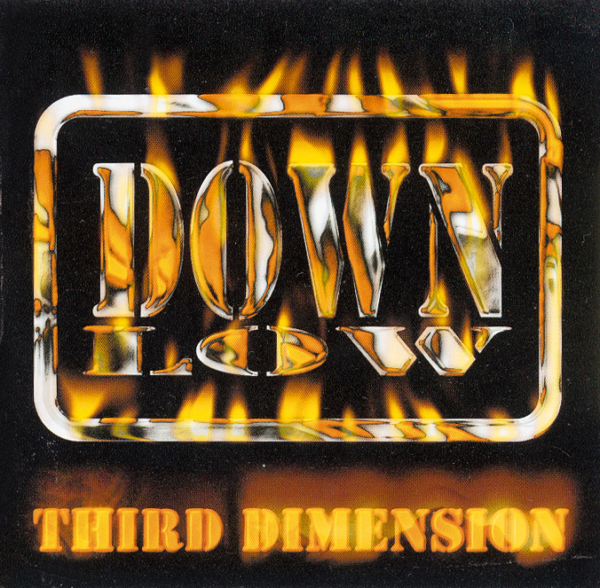 Down Low – Third Dimension