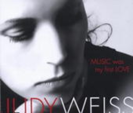 Judy Weiss – Music Was My First Love