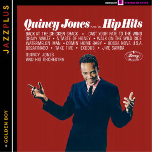 Quincy Jones – Hip Hits (Jazzplus)