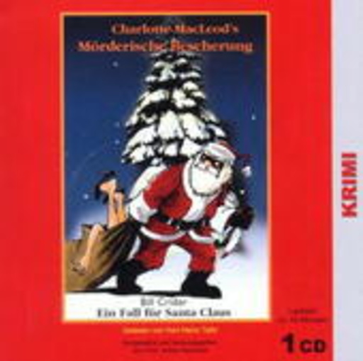 Karl Heinz Tafel – Charlotte MacLeod's Mörderische Bescherung: Ein Fall für Santa Claus