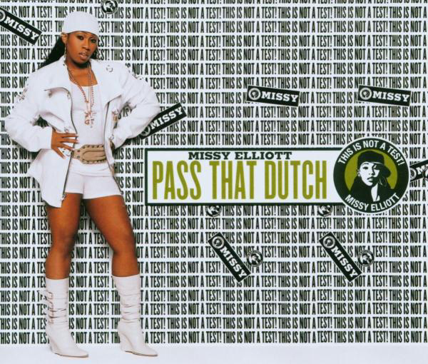Missy Elliott – Pass That Dutch