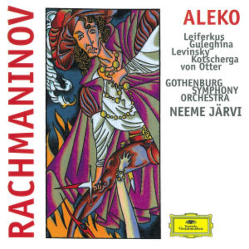 Neeme Järvi/Gothenburg Symphony Orchestra – Aleko