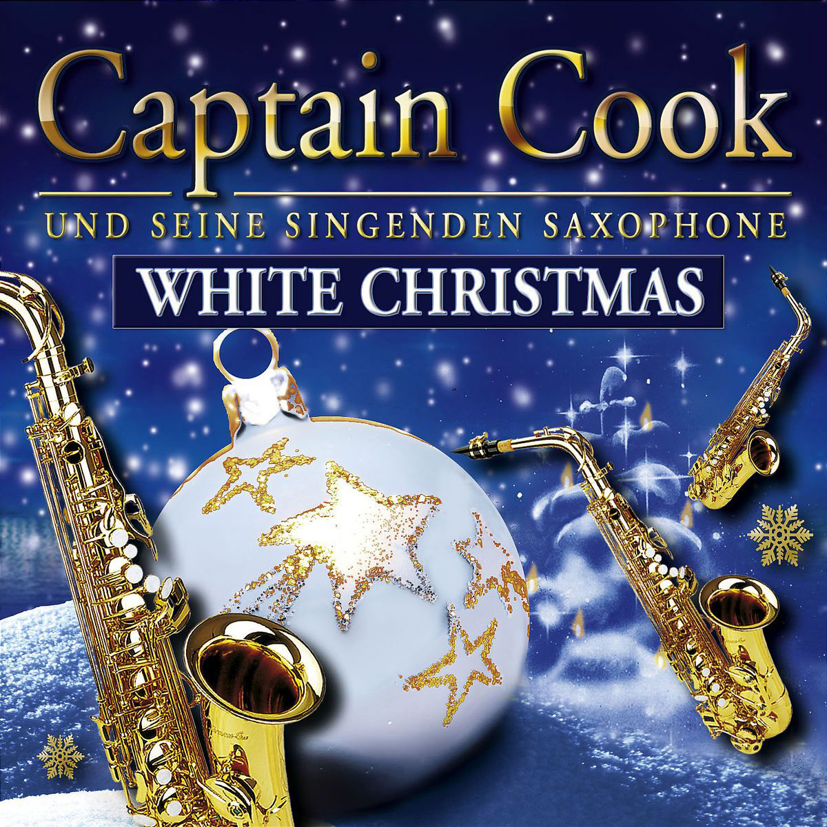 Captain Cook und seine singenden Saxophone – White Christmas
