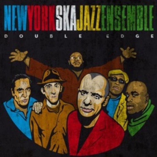 New York Ska Jazz Ensemble – Double Edge