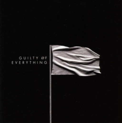 Nothing – Guilty Of Everything