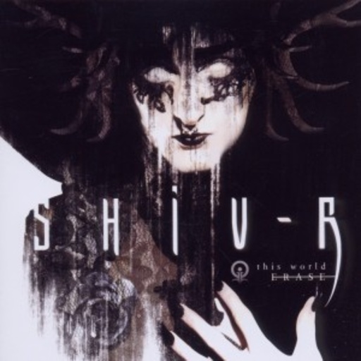 Shiv-R – This World Erase