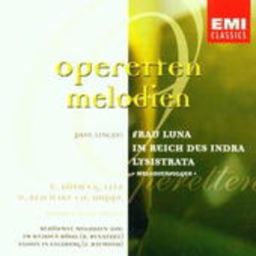Willy Mattes – Operettenmelodien - Frau Luna/Im Reich des Indra/Lysistrata