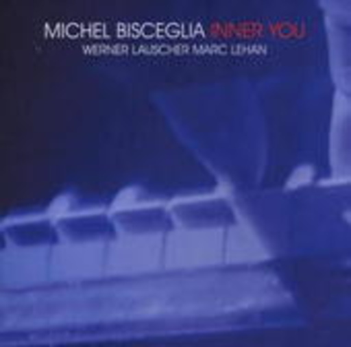 Michel Bisceglia – Inner You