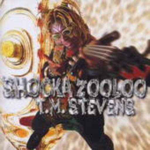 T.M. Stevens – Shocka Zoolo