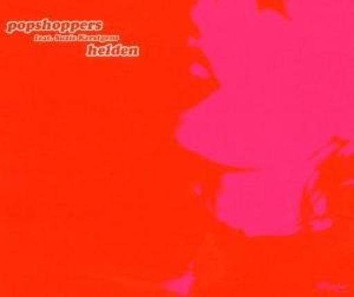 Popshoppers feat. Suzie Kerstgens – Helden