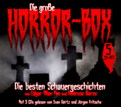 Sven Görtz/Jürgen Fritsche – Die große Horror-Box - Die besten Schauergeschichten