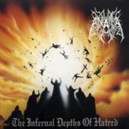 Anata – The Infernal Depth Of Hatred