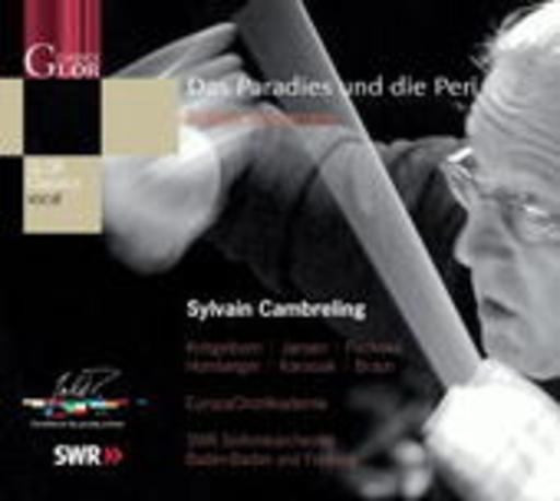 Sylvain Cambreling – Das Paradies und die Peri