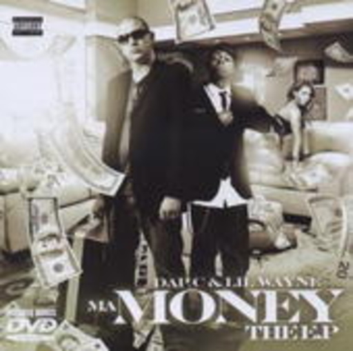 Dap-C & Lil Wayne – Ma Money EP
