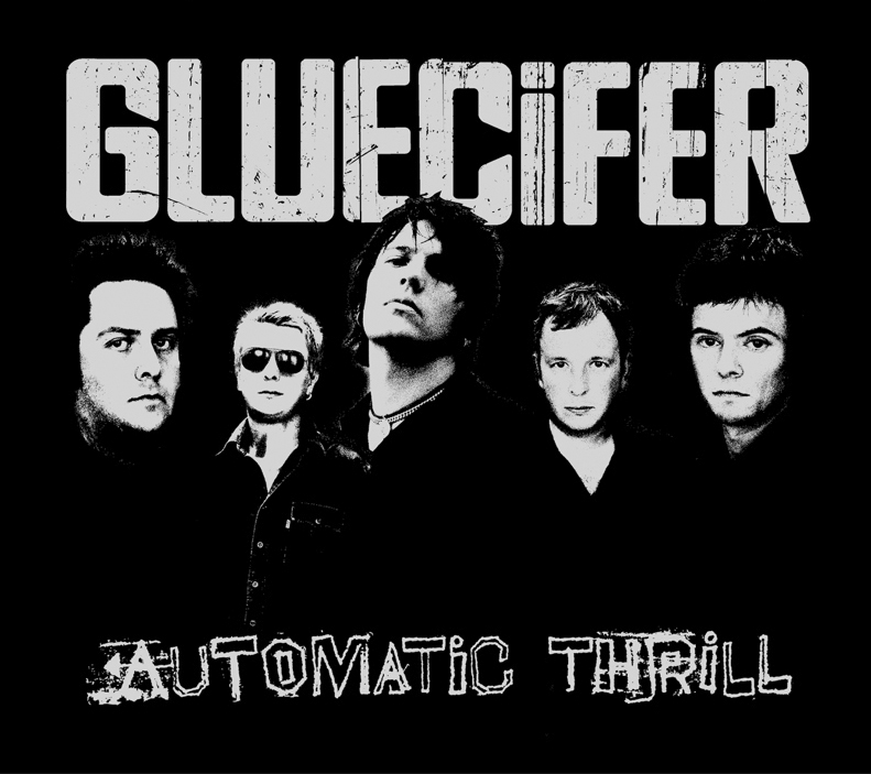 Gluecifer – Automatic Thrill