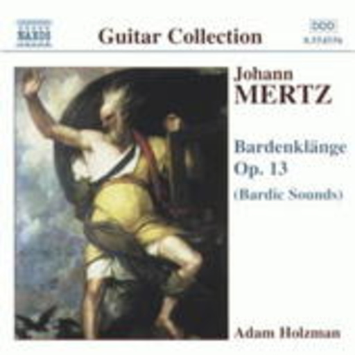Adam Holzmann – Bardenklänge Op. 14 (Bardic Sounds)
