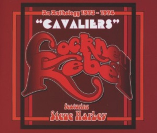 Cockney Rebel feat. Steve Harley – Cavaliers - An Anthology