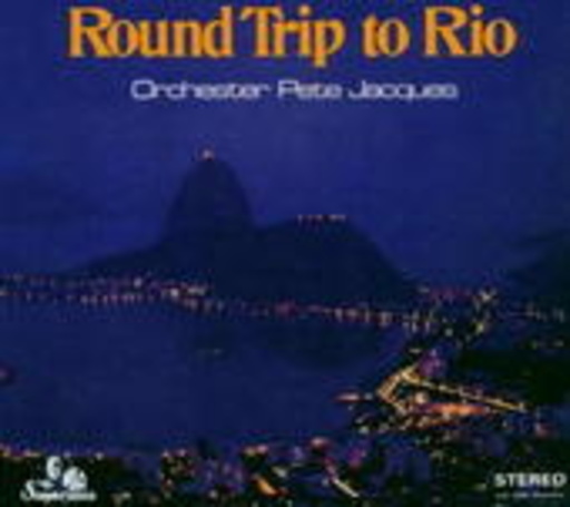 Pete Jacques Orchester – Round Trip To Rio