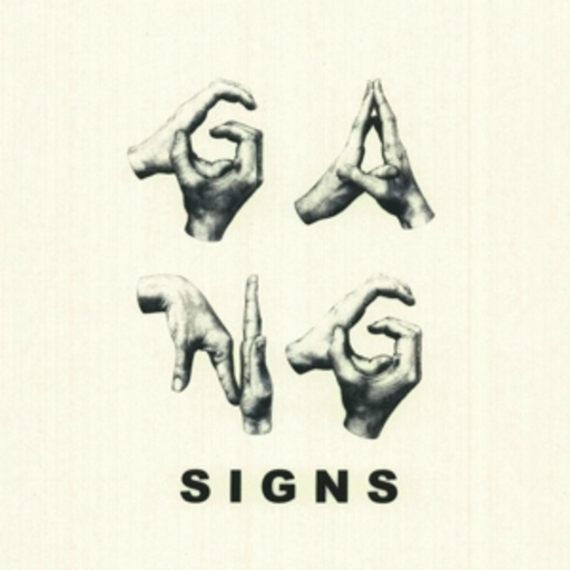 Gang Signs – Geist