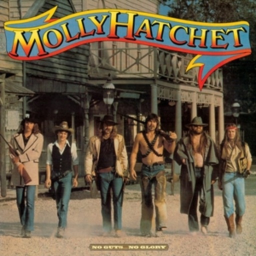 Molly Hatchet – No Guts, No Glory