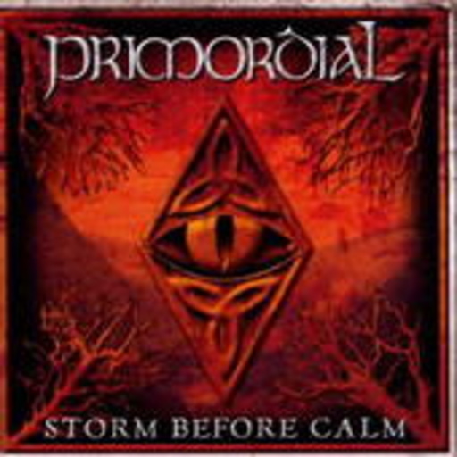 Primordial – Storm Before Calm