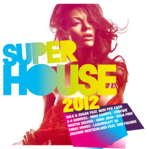 Diverse – Super House 2012