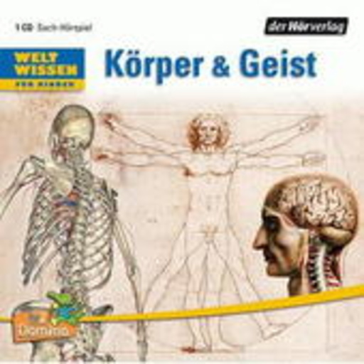 Diverse – Weltwissen für Kinder: Körper & Gehirn