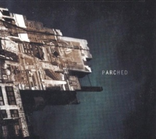 Parched – Arc