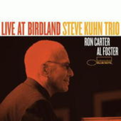 Steve Kuhn Trio – Live At Birdland