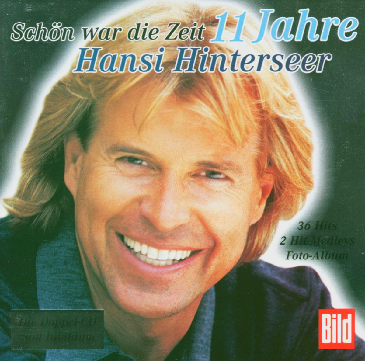 Hansi Hinterseer – Schön war die Zeit - 11 Jahre Hansi Hinterseer