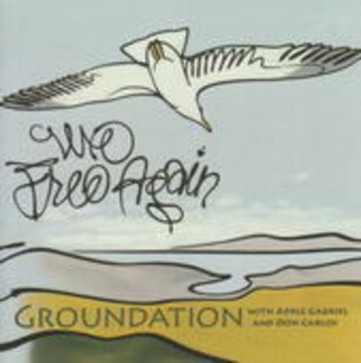 Groundation – We Free Again
