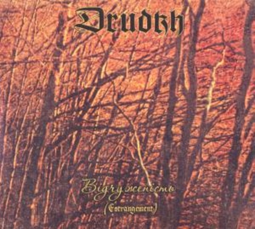 Drudkh – Estrangement