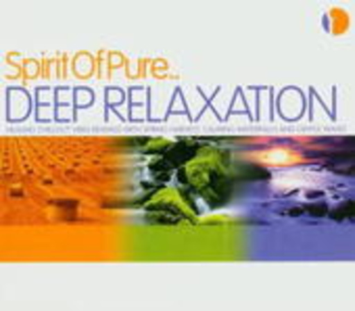 Diverse – Spirit Of Pure ... Deep Relaxation