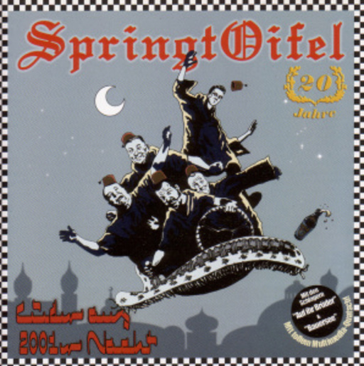 Springtoifel – Lieder aus 2001er Nacht
