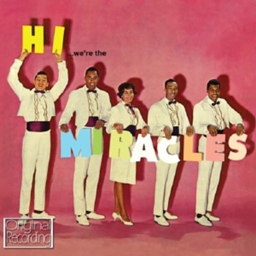 Miracles – Hi We're The Miracles