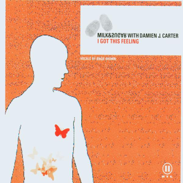 Milk & Sugar with Damien J. Carter – I Got This Feeling