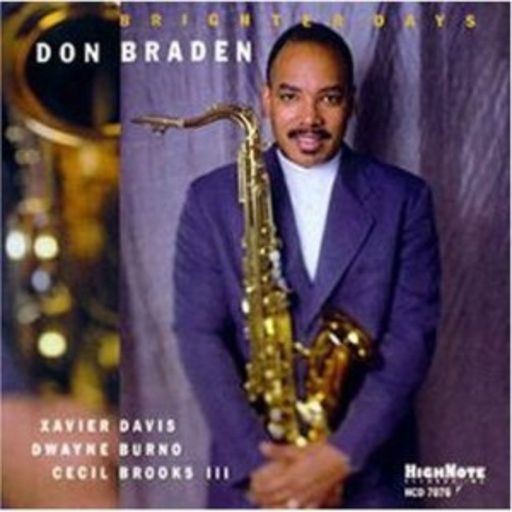 Don Braden – Brighter Days